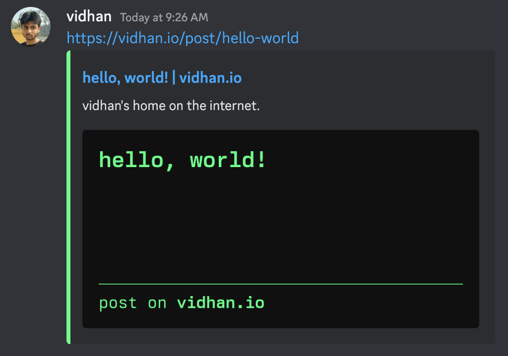 A Discord screenshot of an Open Graph graphic with the text “hello world - post on vidhan.io”, but with the correct font (Berkeley Mono).