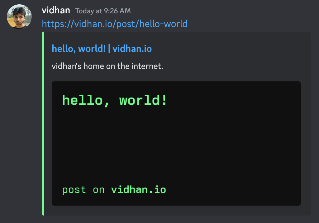 A Discord screenshot of an Open Graph graphic with the text âhello world - post on vidhan.ioâ, but with the correct font (Berkeley Mono).